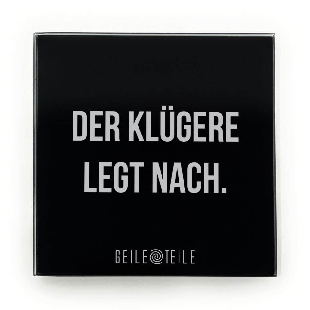 Der Klügere - Robustes Echtglas Brettchen, 10x10cm