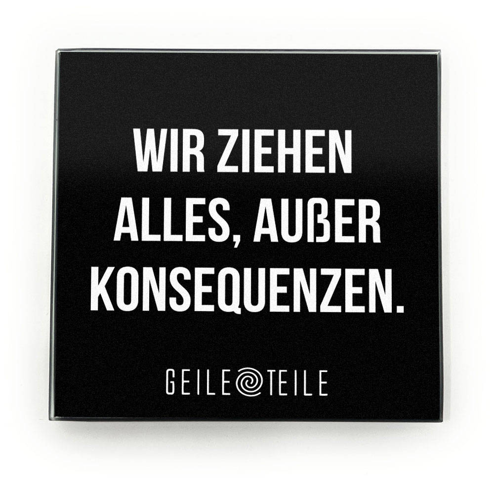 konseq-einzeln Konsequenzen - Robustes Echtglas Brettchen, 10x10cm, kratzfest