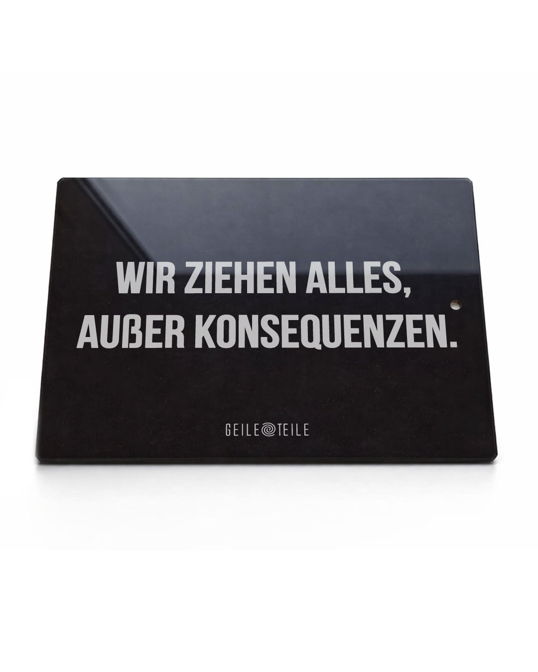 15x20cm Konsequenzen - Echtglas Platte, Kratzfest