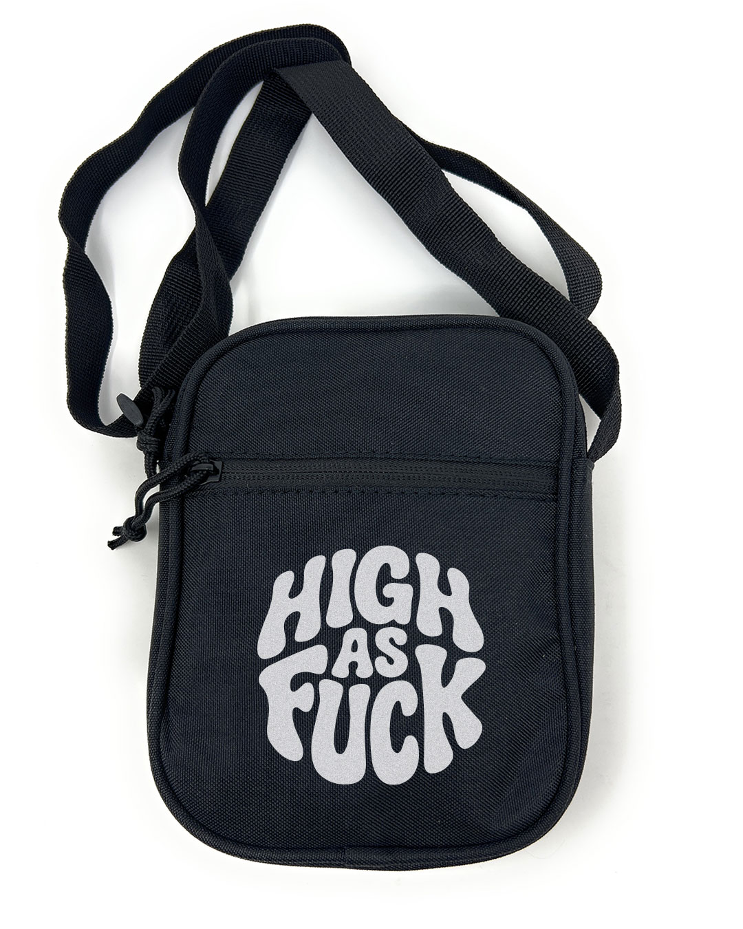 HIGH AS FUCK - Pusher Bag