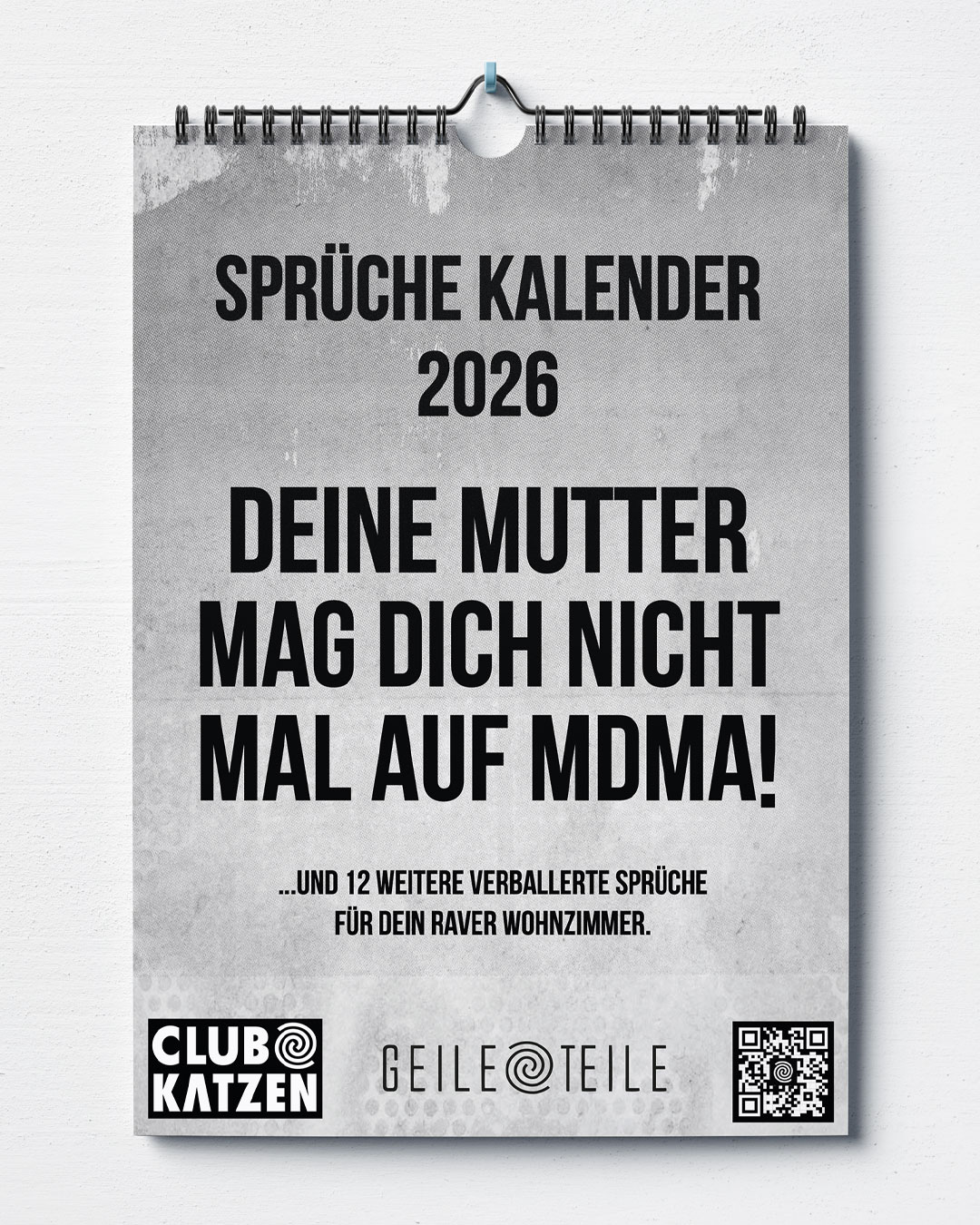 GeileTeile Sprüche Kalender 2026, Wandkalender A4 Format (LIMITIERT)