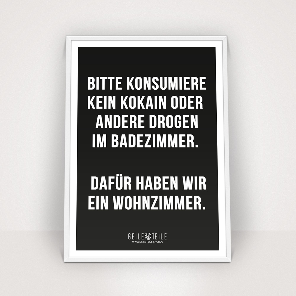 Keine Drogen - Poster 30x40cm von Geile Teile