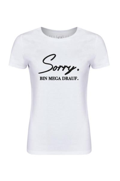 Sorry bin drauf - Girls Basic Shirt