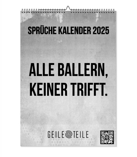 GeileTeile Sprüche Kalender 2025, Wandkalender A4 Format